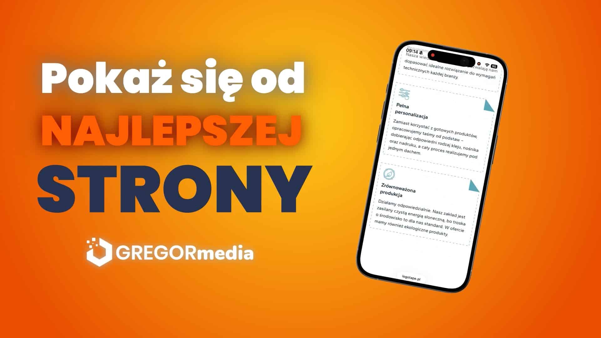 Smartfon wyświetlający stronę internetową jest widoczny na pomarańczowym tle z pogrubionym polskim tekstem "Pokaż się z najlepszej strony" i logo GREGORmedia.