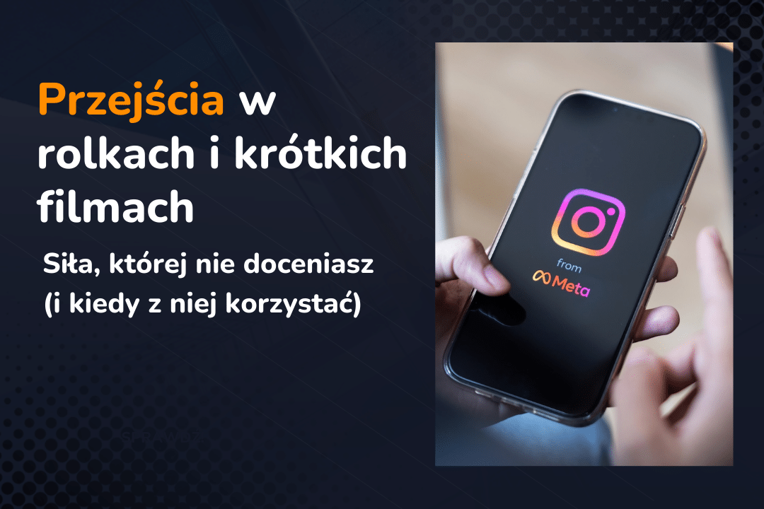 Przejścia w rolkach i krótkich filmach: Siła, której nie doceniasz (i kiedy z niej korzystać)